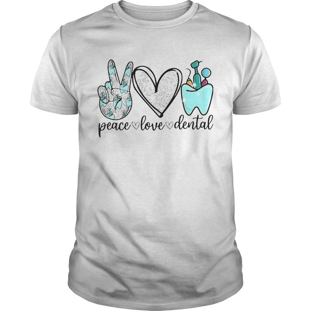 Diamond Peace Love Dental Shirt